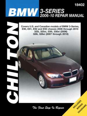 BMW 3-Series: 2006 Thru 2010 de Jay Storer