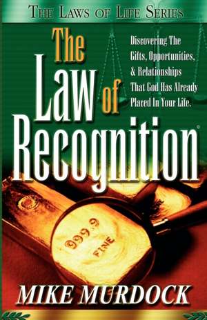 The Law of Recognition de Mike Murdoch