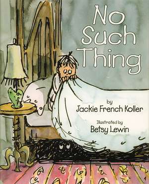 No Such Thing de Jackie French Koller