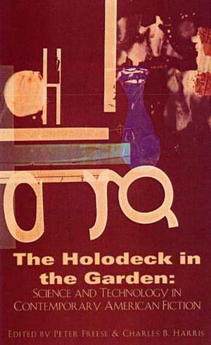 The Holodeck in the Garden de Peter Freese