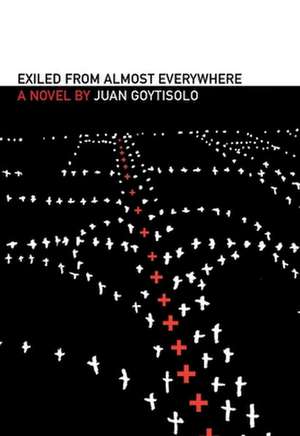 Exiled from Almost Everywhere de Juan Goytisolo