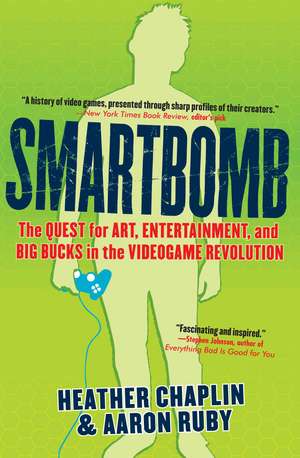 Smartbomb de Heather Chaplin