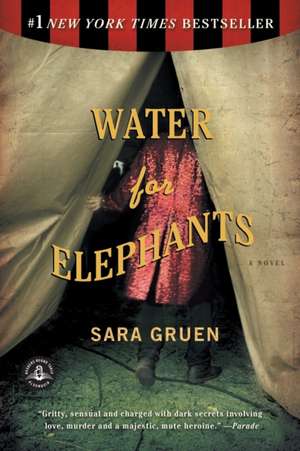 Water for Elephants de Sara Gruen