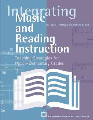 Integrating Music and Reading Instruction de Laura J. Andrews