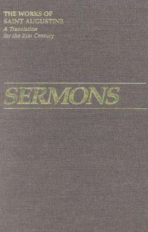 Sermons, Volume III/6 184-229z de St Augustine