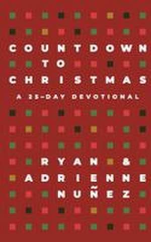 Countdown to Christmas de Ryan Nuñez