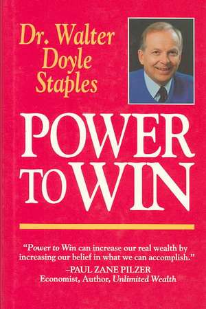 Power to Win de Walter Staples