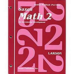 Saxon Math 2 Part One de Larson