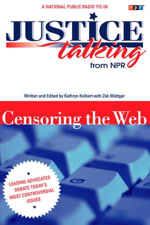 Censoring the Web [With CD]: Life and Labor Since World War II de Kathryn Kolbert