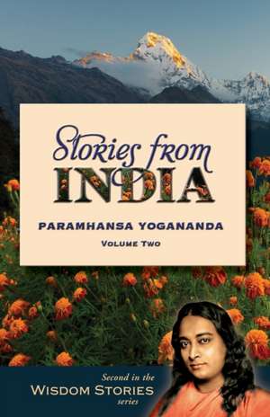 Stories from India, Volume 2 de Paramhansa Yogananda