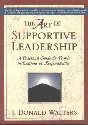 The Art of Supportive Leadership: A Practical Guide for People in Positions of Responsibility de Swami Kriyananda