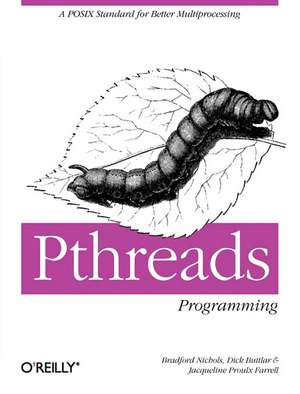 Pthreads Programming de Bradford Nichols