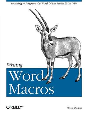 Writing Word Macros de Steven Roman