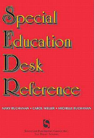 Special Education Desk Reference de Mary Buchanan