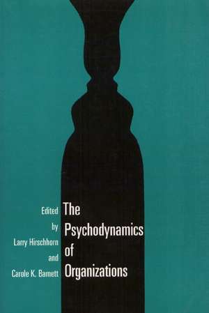 Psychodynamics Organization de Larry Hirschorn