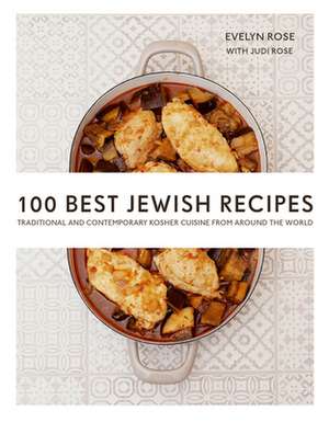 100 Best Jewish Recipes de Evelyn Rose