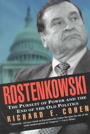 Rostenkowski de Richard E. Cohen