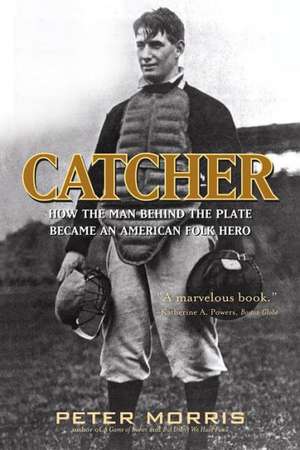 Catcher de Peter Morris