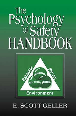 The Psychology of Safety Handbook de E. Scott Geller