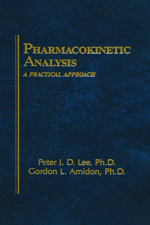 Pharmacokinetic Analysis: A Practical Approach de I-Der Lee