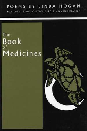 The Book of Medicines de Linda Hogan