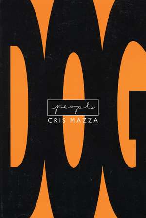 Dog People de Cris Mazza