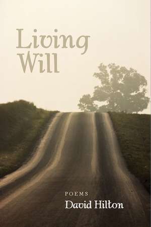 Living Will de David Hilton