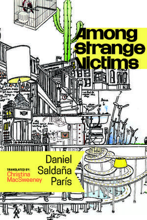 Among Strange Victims de Daniel Saldaña París