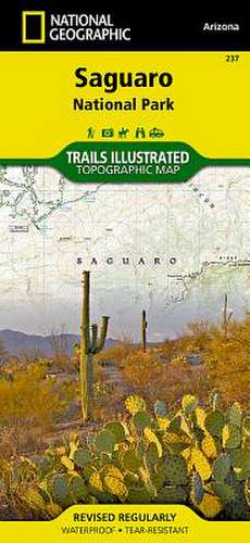 Saguaro National Park: Trails Illustrated National Parks de National Geographic Maps