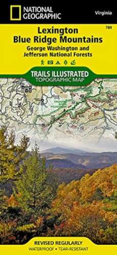 Lexington/Blue Ridge, G.W. & Jefferson National Forests: Trails Illustrated Other Rec. Areas de National Geographic Maps