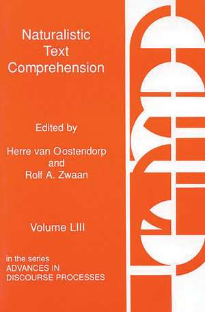 Naturalistic Text Comprehension de Herre van Oostendorp