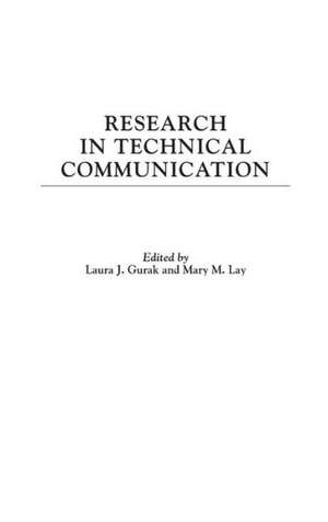 Research in Technical Communication de Laura J. Gurak