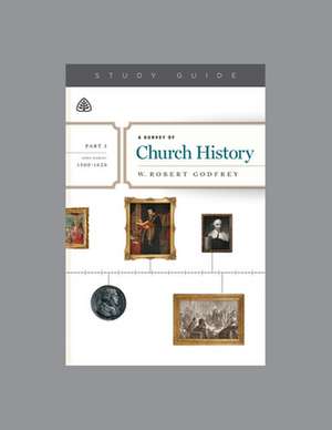 A Survey of Church History, Part 3 A.D. 1500-1620 de W. Robert Godfrey