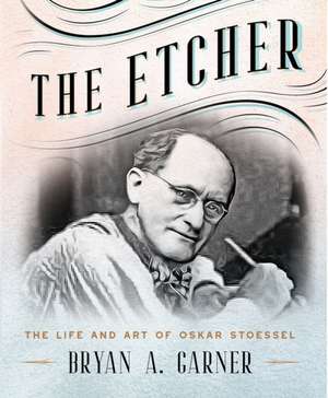 The Etcher de Bryan A Garner