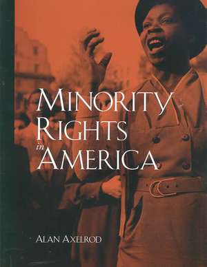 Minority Rights in America de Alan Axelrod