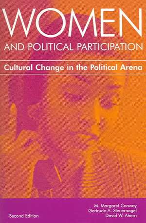 Women and Political Participation: Cultural Change in the Political Arena de M. Margaret Conway