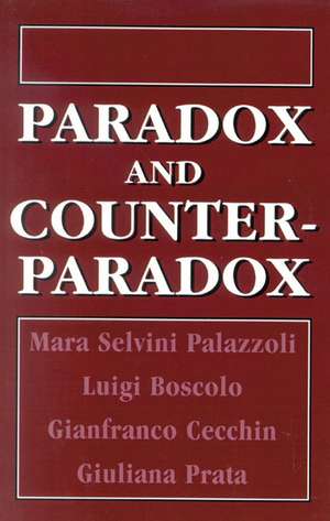 Paradox and Counterparadox de Mara Selvini Palazzoli