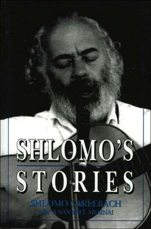 Shlomo's Stories de Rabbi Shlomo Carlebach