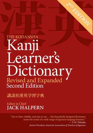 The Kodansha Kanji Learner's Dictionary: Revised & Expanded: 2nd Edition de Jack Halpern