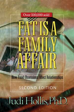 Fat is a Family Affair de Judi Hollis