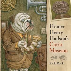 Homer Henry Hudson's Curio Museum de Zack Rock