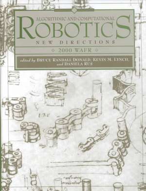 Algorithmic and Computational Robotics: New Directions 2000 WAFR de Bruce Donald