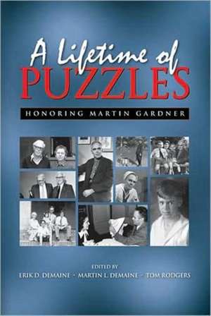 A Lifetime of Puzzles de Erik D. Demaine