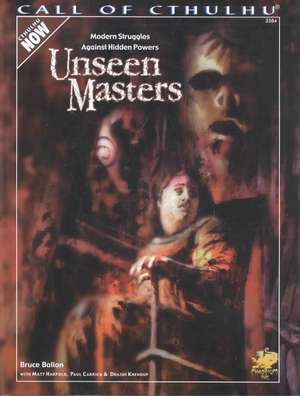 Unseen Masters: Modern Struggles Against Hidden Powers de Bruce Ballon