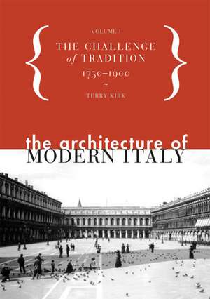 The Architecture of Modern Italy de Terry Kirk