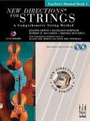 New Directions(r) for Strings, Teacher Manual Book 1 de Joanne Erwin