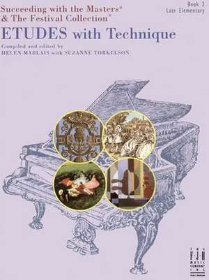 Etudes with Technique, Book 2 de Helen Marlais