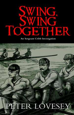 Swing, Swing Together de Peter Lovesey