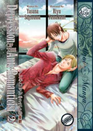 Depression Of The Anti-Romanticist Volume 2 (Yaoi Manga) de YASUNA SUGINUMA