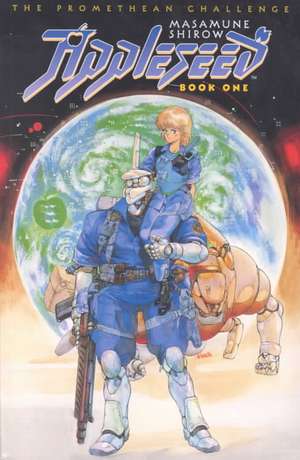 Appleseed Book 1: The Promethean Challenge de Shirow Masamune